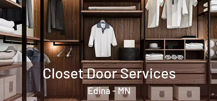  Closet Door Services Edina - MN