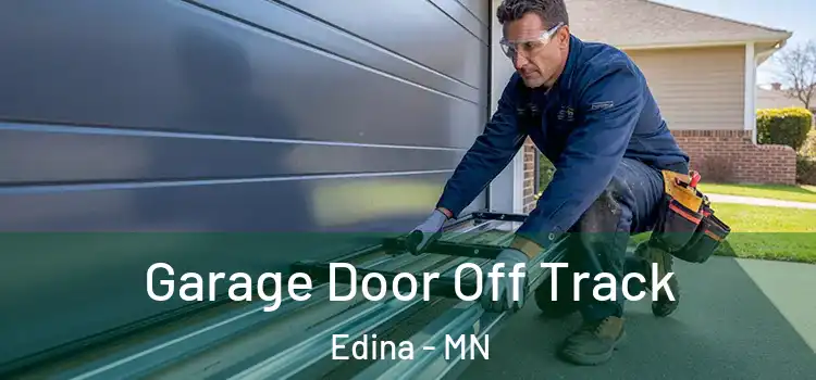  Garage Door Off Track Edina - MN