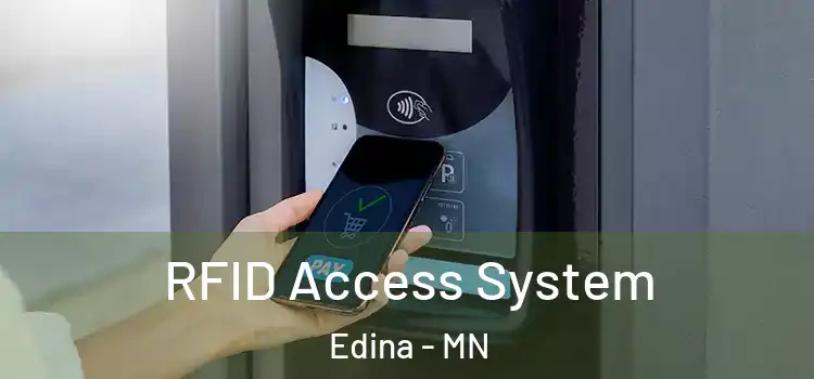  RFID Access System Edina - MN