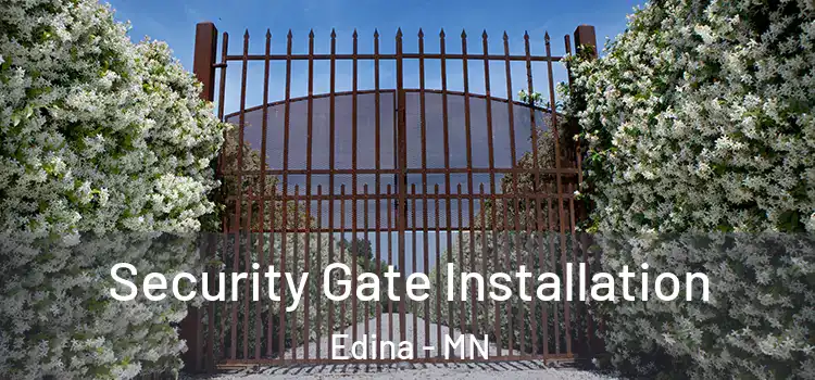 Security Gate Installation Edina - MN